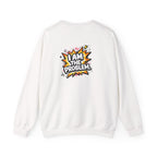 I Am The Problem Crewneck